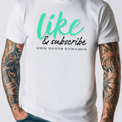New Roots Dynamic Like & Subscribe Tee | YouTuber Social Media Shirt