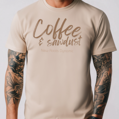 Coffee & Sawdust Tee | Rustic Carpenter Shirt | Woodworker Coffee Shirt